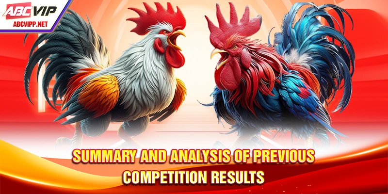 Summary and analysis of previous competition results